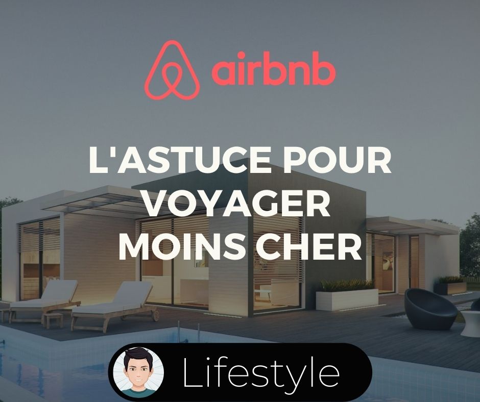 Airbnb astuces voyager moins cher