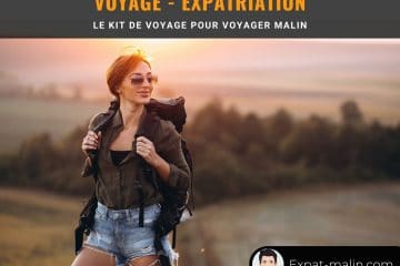 le kit de voyage expatrié malin